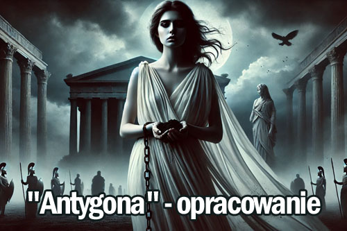 Antygona - opracowanie