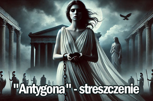 Antygona - streszczenie